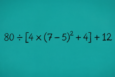 Проверка на логику: решите пример 80 : [4 × (7 — 5)² + 4] + 12
